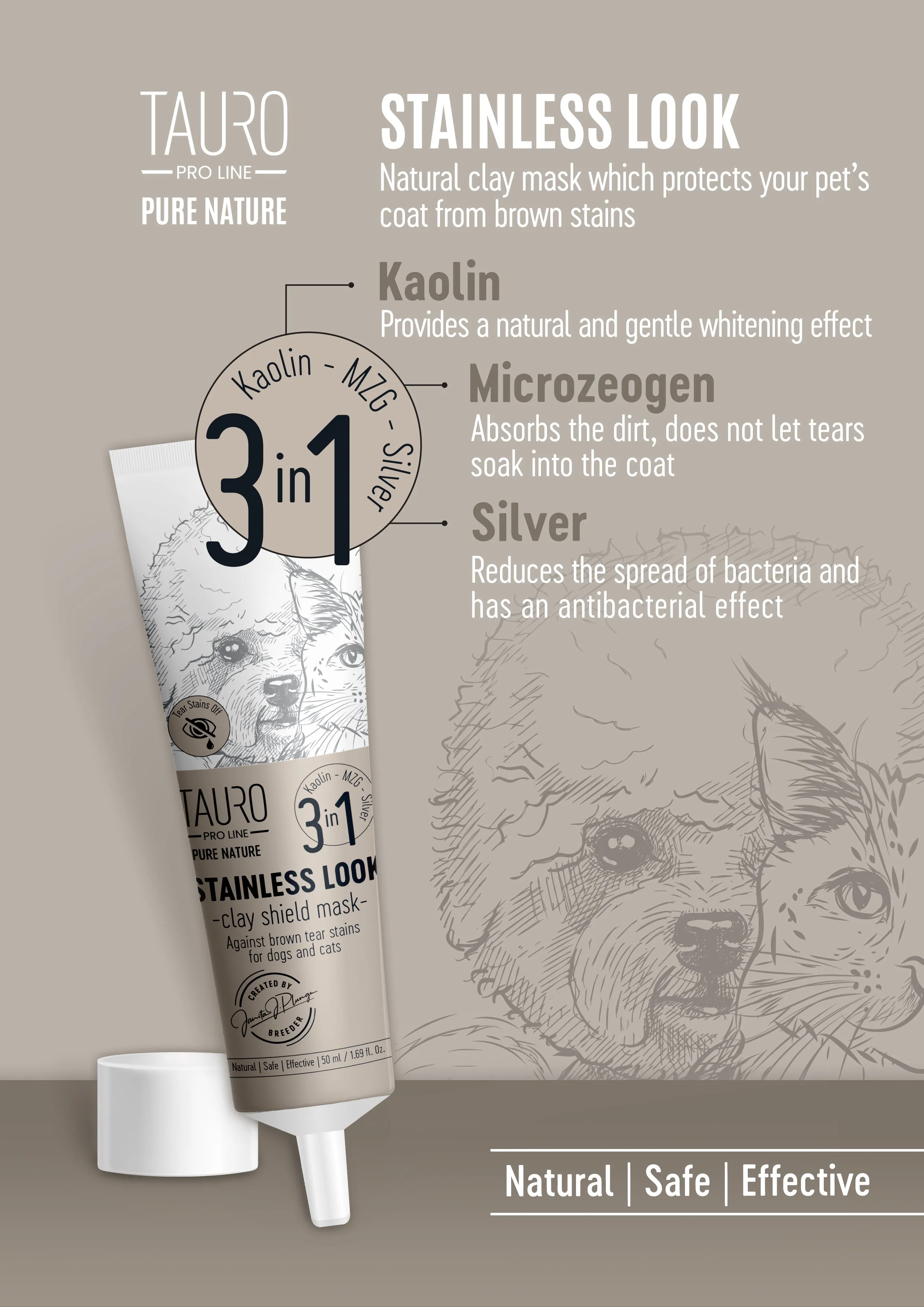 Tauro Pro Line Nature Stainless Look 3in1 Natural Clay Mask Gentle Tear Stains Remover And Protection